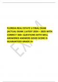 FLORIDA REAL ESTATE U FINAL EXAM (ACTUAL EXAM ) LATEST 2024 – 2025 WITH CORRECT 300+ QUESTIONS WITH WELL ANSWERED ANSWERS GOOD SCORE IS GUARANTEED GRADE A+