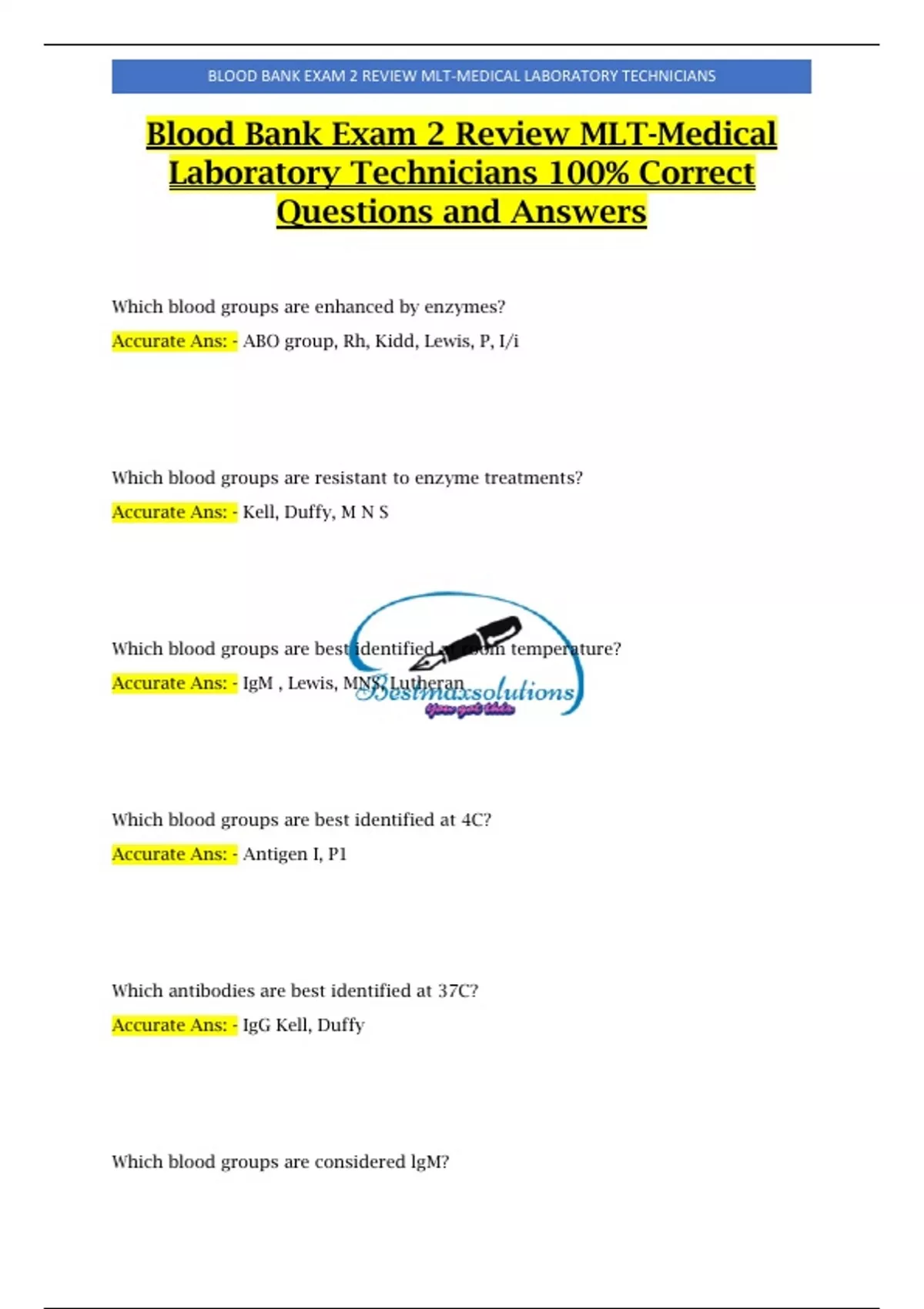 Blood Bank Exam 2 Review MLTMedical Laboratory Technicians 100