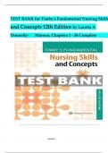 TEST BANK for Timby's Fundamental Nursing Skills and Concepts, 12th Edition by Loretta A Donnelly-Moreno, Verified Chapters 1 - 38, Complete Newest Version