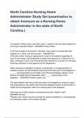 North Carolina Nursing Home Administrator Study Set (examination to obtain licensure as a Nursing Home Administrator in the state of North Carolina.)