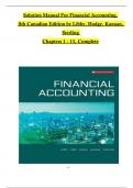 Solution Manual For Financial Accounting&comma; 8th Canadian Edition 2024&comma; by Libby&comma; Hodge&comma; Verified Chapters 1 - 13&comma; Complete Newest Version