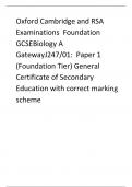 Oxford Cambridge and RSA Examinations  Foundation GCSEBiology A GatewayJ247/01:  Paper 1 (Foundation Tier) General Certificate of Secondary Education with correct marking scheme