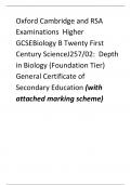 Oxford Cambridge and RSA Examinations  Higher GCSEBiology B Twenty First Century ScienceJ257/02:  Depth in Biology (Foundation Tier) General Certificate of Secondary Education (with attached marking scheme)