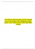Test Bank for Pharmacology and the Nursing Process 9th Edition Lilley Rainforth Collins, Snyder with verified answers % Graded A+