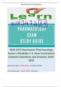 NUR 2474 Rasmussen Pharmacology Exam 1 (Modules 1-3. New Curriculum) Contains Questions and Answers 2042-2025