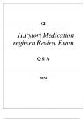 GI H.PYLORI MEDICATION REGIMEN REVIEW EXAM Q & A 2024.