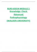 NURS-6501N MODULE 2  Knowledge Check Advanced Pathophysiology &lpar;WALDEN UNIVERSITY