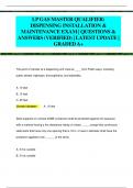 LP GAS MASTER QUALIFIER:  DISPENSING INSTALLATION &  MAINTENANCE EXAM | QUESTIONS &  ANSWERS (VERIFIED) | LATEST UPDATE |  GRADED A+