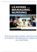 TEST BANK FOR LEADING AND MANAGING IN NURSING 7TH EDITION BY YODER WISE ALL CHAPTERS.