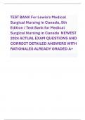 TEST BANK For Lewis's Medical Surgical Nursing in Canada, 5th Edition / Test Bank for Medical Surgical Nursing in Canada NEWEST 2024 ACTUAL EXAM QUESTIONS AND CORRECT DETAILED ANSWERS WITH RATIONALES ALREADY GRADED A+
