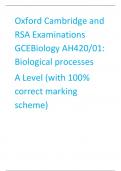 Oxford Cambridge and RSA Examinations  GCEBiology AH420/01:  Biological processes A Level (with 100% correct marking scheme)