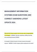 MANAGEMENT INFORMATION  SYSTEMS EXAM QUESTIONS AND  CORRECT ANSWERS LATEST  UPDATE 2024.