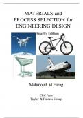 Solutions for Materials and Process Selection for Engineering Design, 4th Edition Farag (All Chapters included)