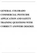 GENERAL COLORADO COMMERCIAL PESTICIDE APPLICATION AND SAFETY TRAINING QUESTIONS WITH CORRECT ANSWERS 2024/2025.