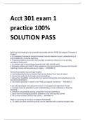Acct 301 exam 1  practice 100&percnt;  SOLUTION PASS