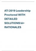 ATI 2019 Leadership  Proctored WITH  DETAILED  SOLUTIONSA&plus;  RATIONALES