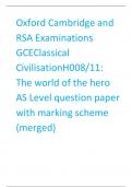 Oxford Cambridge and RSA Examinations  GCEClassical CivilisationH008/11: The world of the hero AS Level question paper with marking scheme (merged)