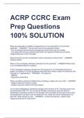 ACRP CCRC Exam  Prep Questions 100% SOLUTIO