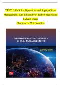 TEST BANK For Operations and Supply Chain Management&comma; 17th Edition by &lpar;F&period; Robert Jacobs&comma; 2024&rpar;&comma; Verified Chapters 1 - 22&comma; Complete Newest Version