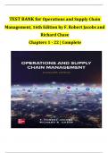 TEST BANK For Operations and Supply Chain Management&comma; 16th Edition by F&period; Robert Jacobs and Richard Chase&comma; Verified Chapters 1 - 22&comma; Complete Newest Version