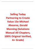 Solutions Manual for Selling Today Partnering to Create Value 15th Edition By Michael Ahearne, Gerald Manning (All Chapters, 100% Original Verified, A+ Grade)