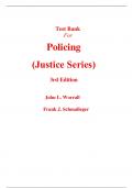 Test Bank for Policing (Justice Series) 3rd Edition By John Worrall, Frank Schmalleger (All Chapters, 100% Original Verified, A+ Grade)