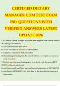 CERTIFIED DIETARY MANAGER CDM TEST EXAM 250+ QUESTIONS WITH VERIFIED ANSWERS