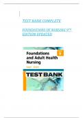 TEST BANK COMPLETE  FOUNDATIONS OF NURSING 9TH EDITION UPDATED