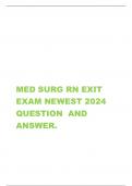   MED SURG RN EXIT  EXAM NEWEST 2024 QUESTION  AND  ANSWER&period; 