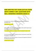  EMR WRITTEN TEST EXAM (ACTUAL EXAM )WITH CORRECT 200+ QUESTIONS WITH WELL ANSWERED ANSWERS GRADE A+