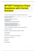 NPTEFF Pediatrics Exam Questions with Correct Answers 