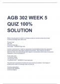 AGB 302 WEEK 5  QUIZ 100%  SOLUTION