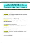 FIELD TECH 2-3 FINAL EXAM |  QUESTIONS & 100% CORRECT ANSWERS  (VERIFIED) | LATEST UPDATE | GRADEA+ 