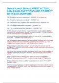 Dental Law & Ethics LATEST ACTUAL 2024 EXAM QUESTIONS AND CORRECT DETAILED ANSWERS