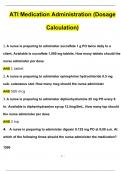 ATI Medication Administration (Dosage Calculation) Questions and Answers (2024 / 2025) (Verified Answers)