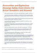 AMMUNITION AND EXPLOSIVES STORAGE SAFETY (CERT) (AMMO 112) Exam QUESTIONS WITH COMPLETE SOLUTIONS