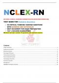 NCLEX-RN {NATIONAL COUNCIL LICENSURE EXAMINATION [FOR] REGISTERED NURSES (RN)} TEST BANK FOR Pediatric Disorders |NCLEX-RN QUESTIONS WITH ANSWERS AND RATIONALES