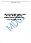 LATEST MULTIDIMENSIONAL CARE 1(MDC1) FINAL EXAM 144 QUESTIONS &ANSWERS VERIFIED & RATED A+ 