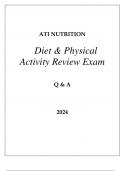 ATI NURSING DIET & PHYSICAL ACTIVITY REVIEW EXAM Q & A 2024.