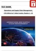 Test Bank For Operations and Supply Chain Management, 17th Edition by (F. Robert Jacobs, 2024), All Chapters 1 - 22, Complete Verified Latest Version