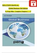 TEST BANK & Solutions Manual For Global Business, 5th Edition by Peng Mike, Verified Chapters 1 - 17, Complete Newest Version