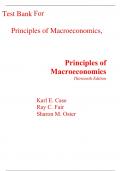 Test Bank for Principles of Macroeconomics 13th Edition By Karl Case, Ray Fair, Sharon Oster (All Chapters, 100% Original Verified, A+ Grade)