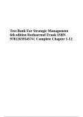 Test Bank For Strategic Management 6th edition Rothaermel Frank ISBN 9781265954574 | Complete Chapter 1-12