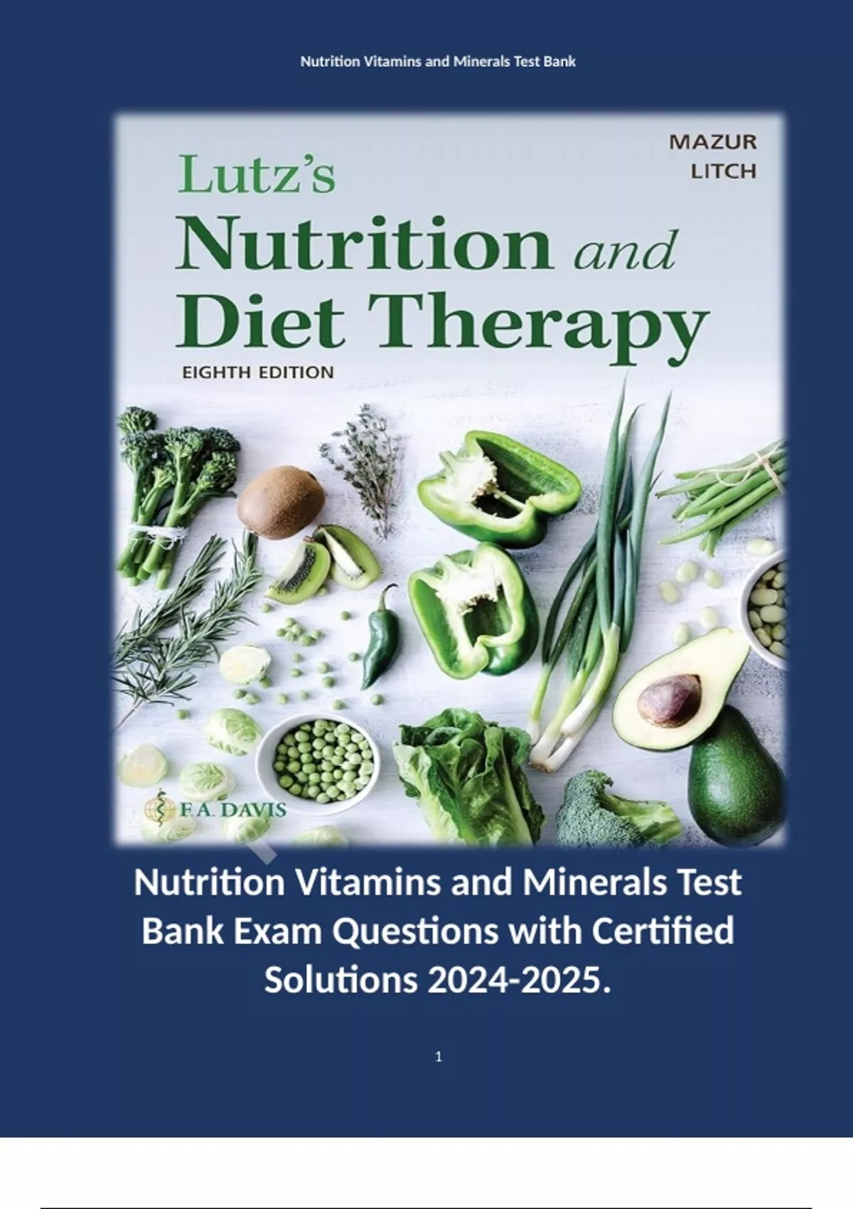 Nutrition Vitamins and Minerals Test Bank Exam Questions with Certified