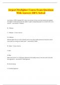 Airport Firefighter Course Exam Questions With Answers 100% Solved