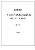UPenn FINANCIAL ACCOUNTING REVIEW EXAM Q & A 2024.