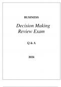 UPenn BUSINESS DECISION MAKING REVIEW EXAM Q & A 2024