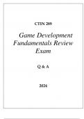 CTIN 289 GAME DEVELOPMENT FUNDAMENTALS REVIEW EXAM Q & A 2024 USC