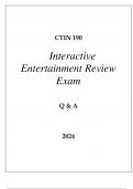 CTIN 190 INTERACTIVE ENTERTAINMENT REVIEW EXAM Q & A 2024 USC.