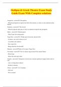 Oedipus & Greek Theatre Exam Study Guide Exam With Complete solutions